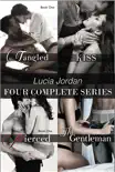 Lucia Jordan Four Complete Series: Tangled, Kiss, Pierced, & The Gentleman sinopsis y comentarios