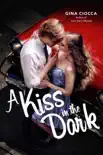 A Kiss in the Dark synopsis, comments