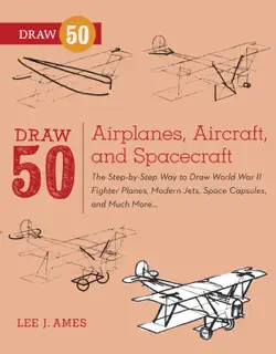 draw 50 airplanes, aircraft, and spacecraft book cover image