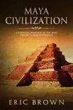 Maya Civilization synopsis, comments