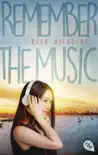 Remember the Music book summary, reviews and download
