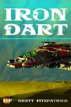 Iron Dart synopsis, comments