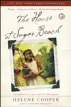 The House at Sugar Beach synopsis, comments