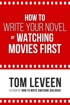 how to write your novel by watching movies first book cover image