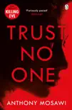 Trust No One synopsis, comments