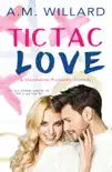 Tic Tac Love synopsis, comments