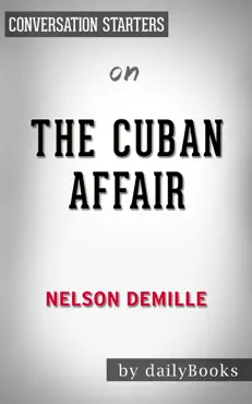 the cuban affair: a novel by nelson demille: conversation starters book cover image