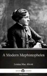 A Modern Mephistopheles by Louisa May Alcott (Illustrated) sinopsis y comentarios