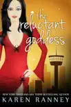 The Reluctant Goddess synopsis, comments