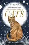 The Mysterious World of Cats synopsis, comments