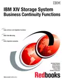 IBM XIV Storage System Business Continuity Functions reviews