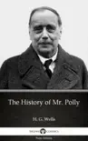 The History of Mr. Polly by H. G. Wells (Illustrated) sinopsis y comentarios