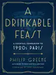 A Drinkable Feast synopsis, comments