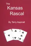 The Kansas Rascal synopsis, comments