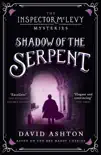 Shadow of the Serpent synopsis, comments