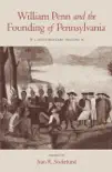 William Penn and the Founding of Pennsylvania sinopsis y comentarios