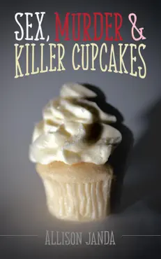 sex, murder & killer cupcakes book cover image