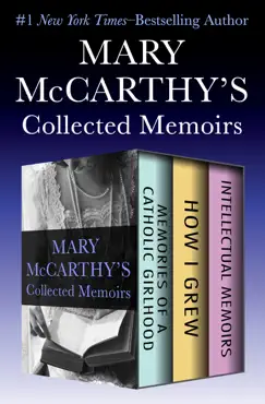 mary mccarthy's collected memoirs book cover image