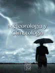 Meteorologia y Climatologia sinopsis y comentarios