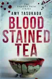 The Yakuza Path: Blood Stained Tea e-book
