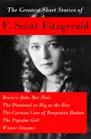 The Greatest Short Stories of F. Scott Fitzgerald synopsis, comments