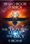 The Boy who Lit up the Sky synopsis, comments