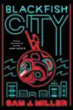 Blackfish City synopsis, comments