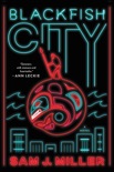 Blackfish City book summary, reviews and download