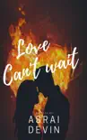 Love Can't Wait sinopsis y comentarios