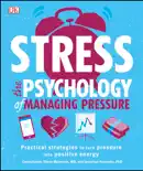 Stress The Psychology of Managing Pressure e-book