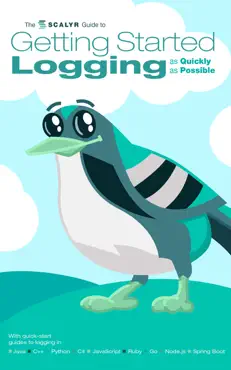 the scalyr guide to getting started logging as quickly as possible imagen de la portada del libro