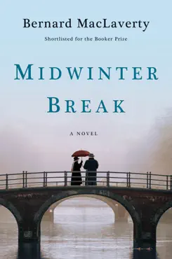 midwinter break: a novel book cover image