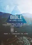 Bible in a year - Part 1 - January to June synopsis, comments