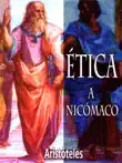 Ética a Nicómaco sinopsis y comentarios