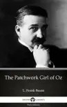 The Patchwork Girl of Oz by L. Frank Baum - Delphi Classics (Illustrated) sinopsis y comentarios