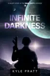 Infinite Darkness synopsis, comments