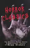 HORROR CLASSICS - Boxed Set: The Greatest Horror Novels & Supernatural Stories of Bram Stoker sinopsis y comentarios