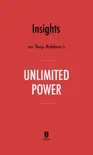 Insights on Tony Robbins’s Unlimited Power by Instaread book summary, reviews and download