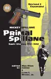 Primal Spillane: Early Stories 1941 - 1942