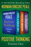 Positive Thinking Volume One