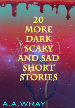 20 more dark, scary, and sad short stories book cover image