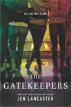 The Gatekeepers synopsis, comments