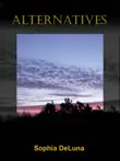 Alternatives synopsis, comments
