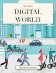 Digital World synopsis, comments