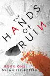 The Hands of Ruin: Book One e-book
