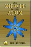 The Miracle in the Atom reviews