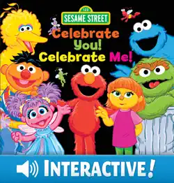 celebrate you! celebrate me! (sesame street) book cover image