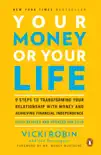 Your Money or Your Life book summary, reviews and download
