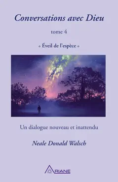 conversations avec dieu, tome 4 book cover image