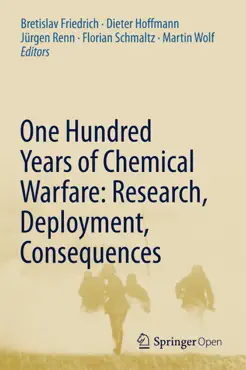 one hundred years of chemical warfare: research, deployment, consequences book cover image